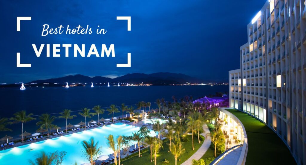 بهترین هتل های ویتنام